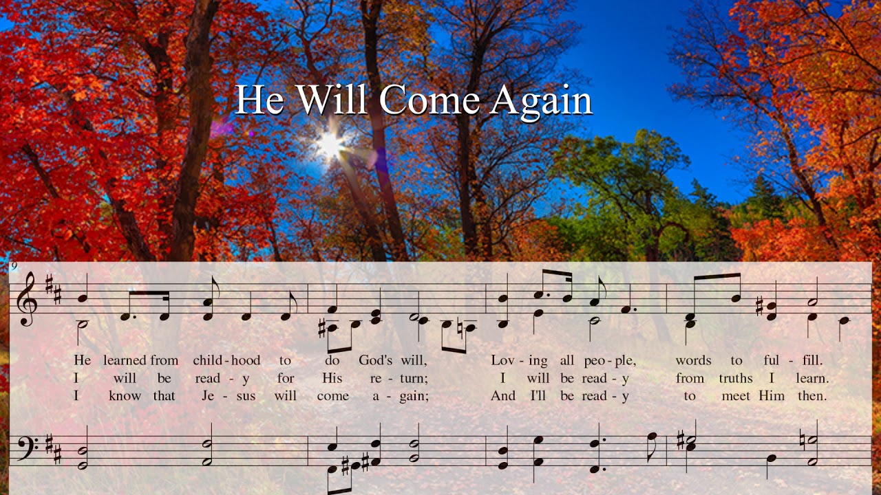 He Will Come Again - Children's Song