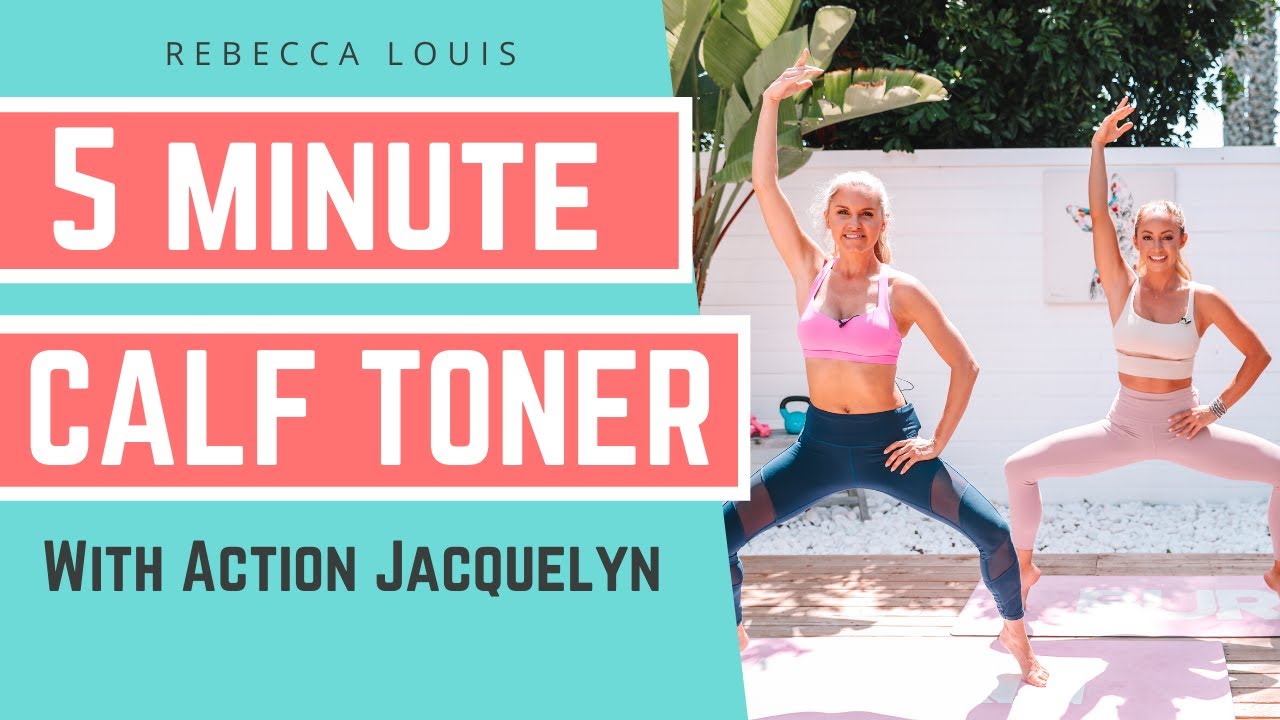 CALF WORKOUT (SORE In 5 Minutes) - Leg Toner | Rebecca Louise