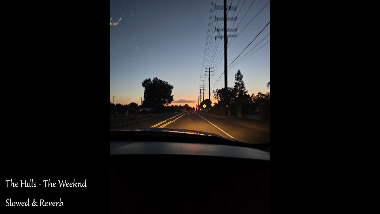 The Hills - The Weeknd | Slowed & Reverb