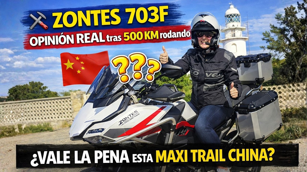 🔧 Zontes 703F – Opinión REAL tras 500 KM rodando | ¿Vale la pena esta maxi trail china?