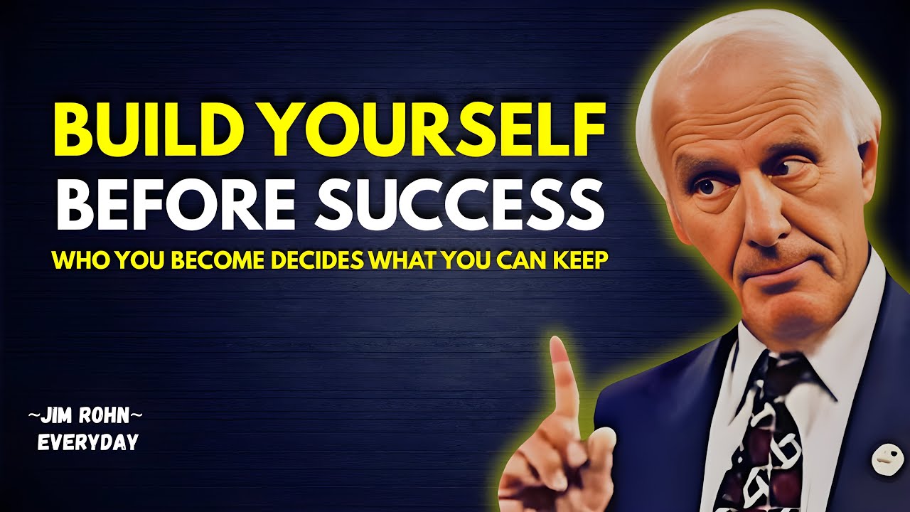How to Build Character Before Success  Jim Rohn Motivation