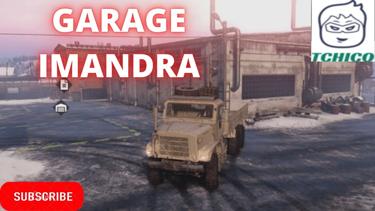 SNOWRUNNER FR COMMENT DEBLOQUER LE GARAGE D'IMANDRA