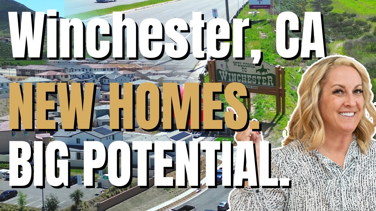 4 Reasons to Move to Winchester, CA in 2025