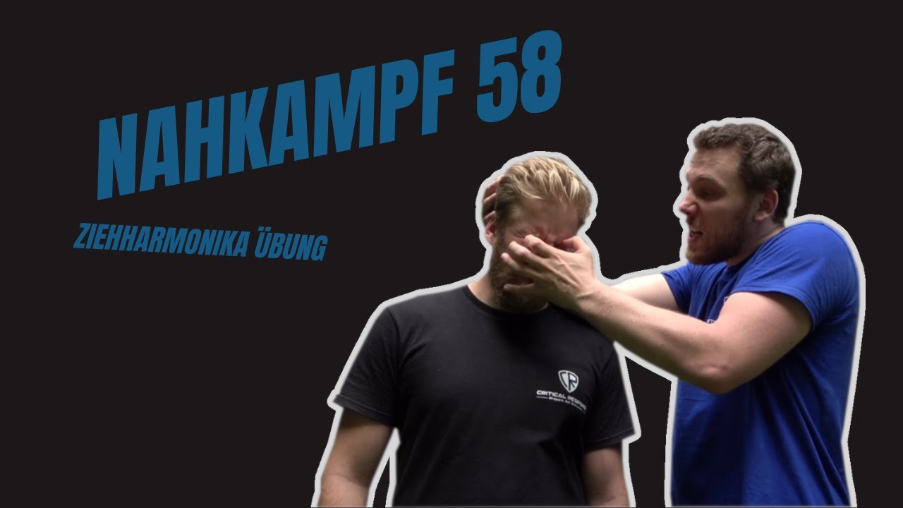 Nahkampf 58 - Ziehharmonika Übung