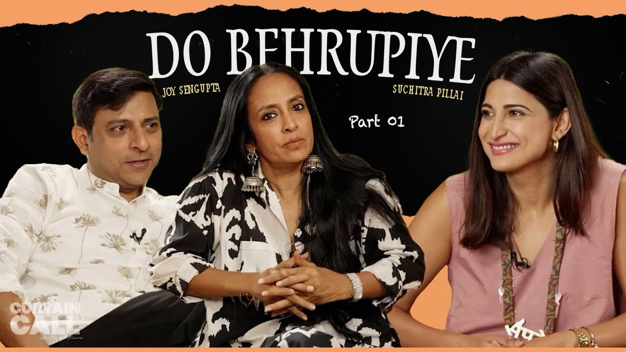 The Reality Of Being An ARTIST In India : Joy Sengupta & Suchitra Raw Conversation on Theatre |Ep.04