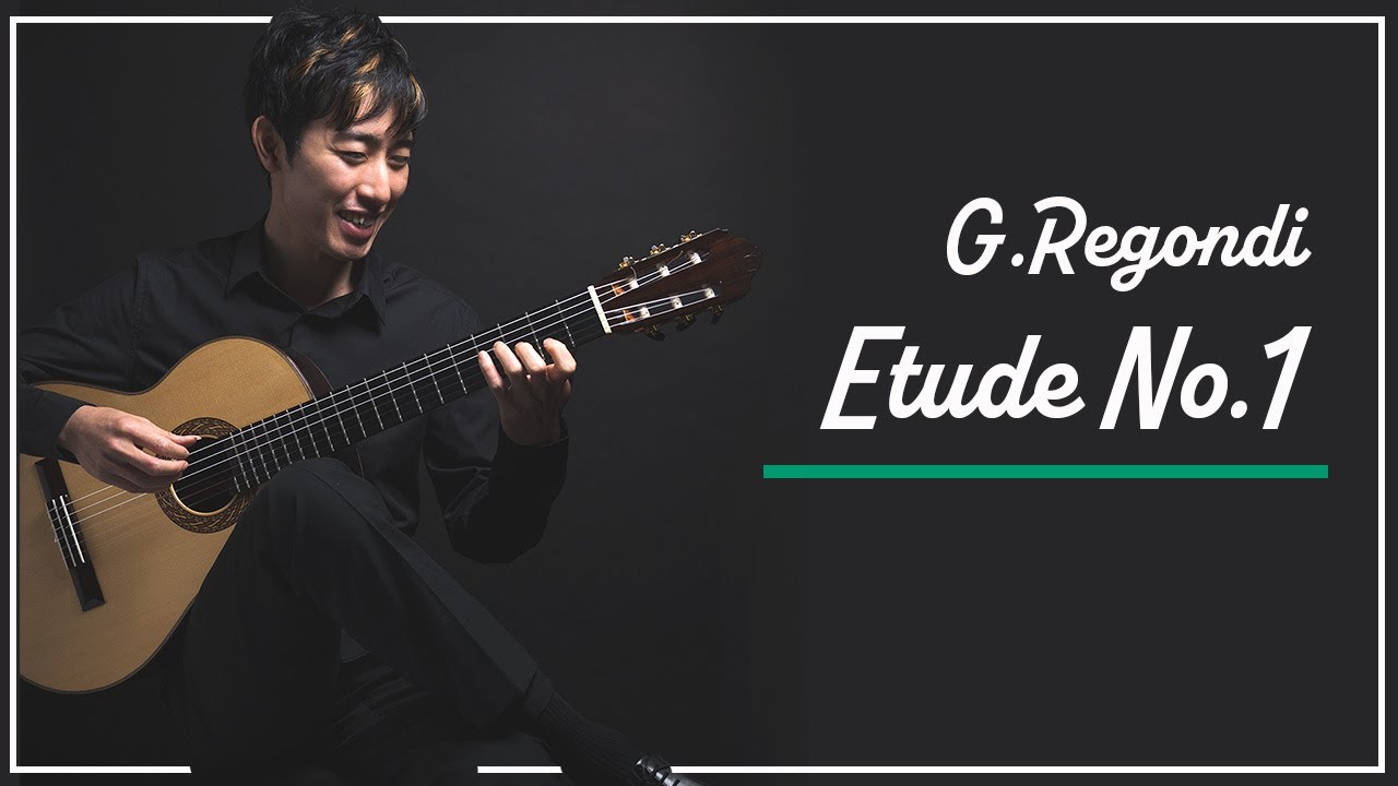 Etude No.1 G.Regondi  | 練習曲第1番 G.レゴンディ （伊藤亘希）