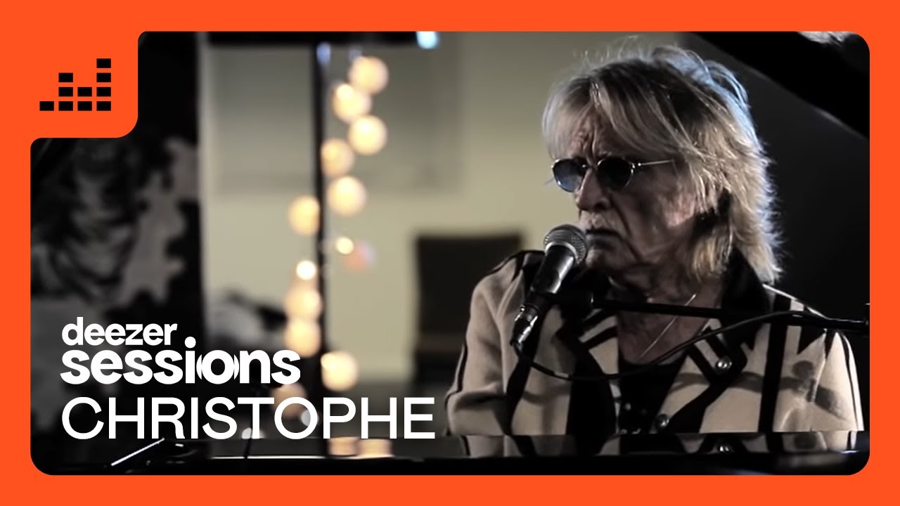 Christophe | Deezer Sessions