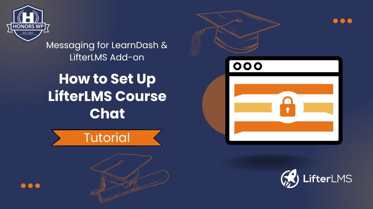 Messaging for LifterLMS - How to Set Up Course Chat Tutorial