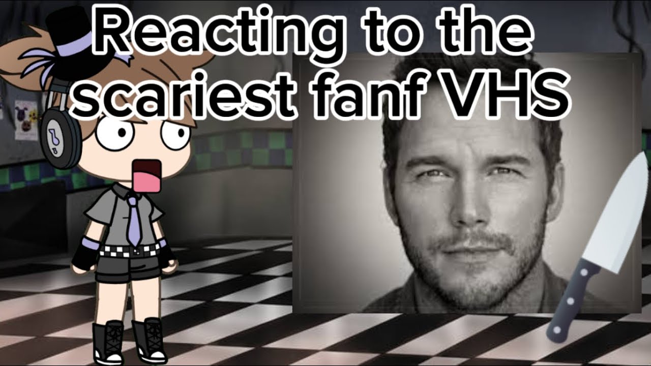 Reacting to the scariest fnaf VHS