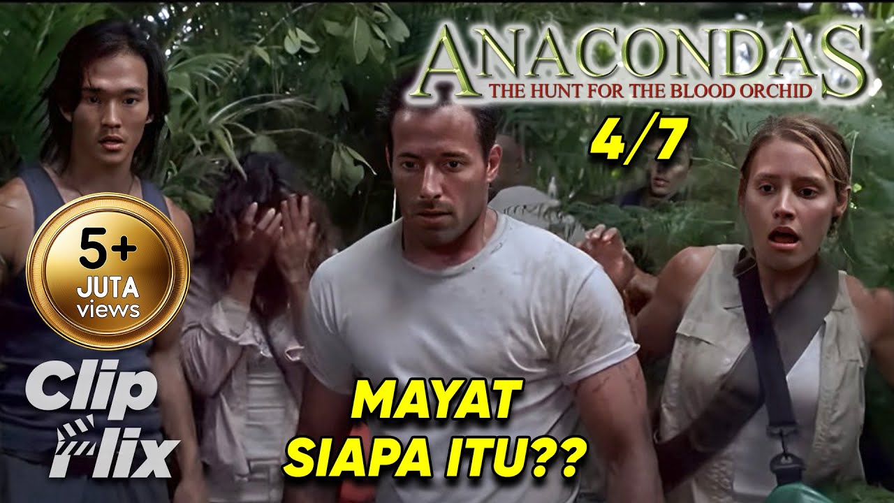 Anacondas: The Hunt for the Blood Orchid (4/7) | Anaconda Memangsa Lagi | ClipFlix