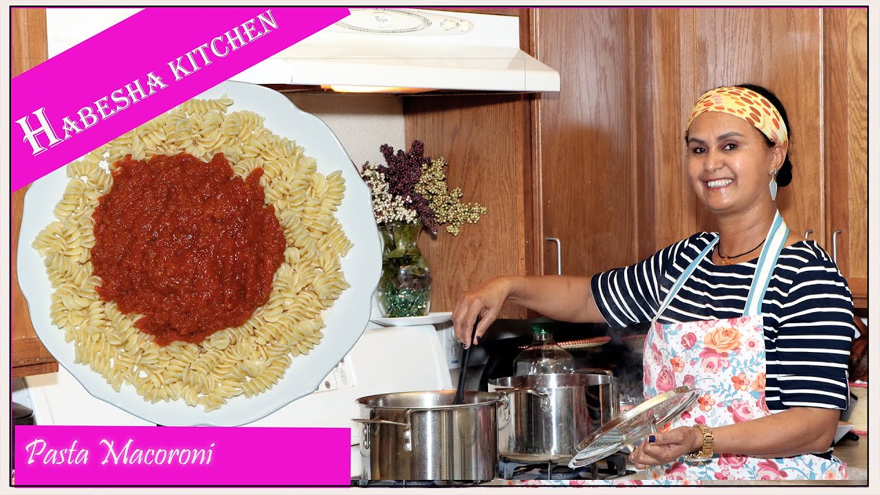 Habesha Kitchen - How To Make Easy Vegetarian Pasta