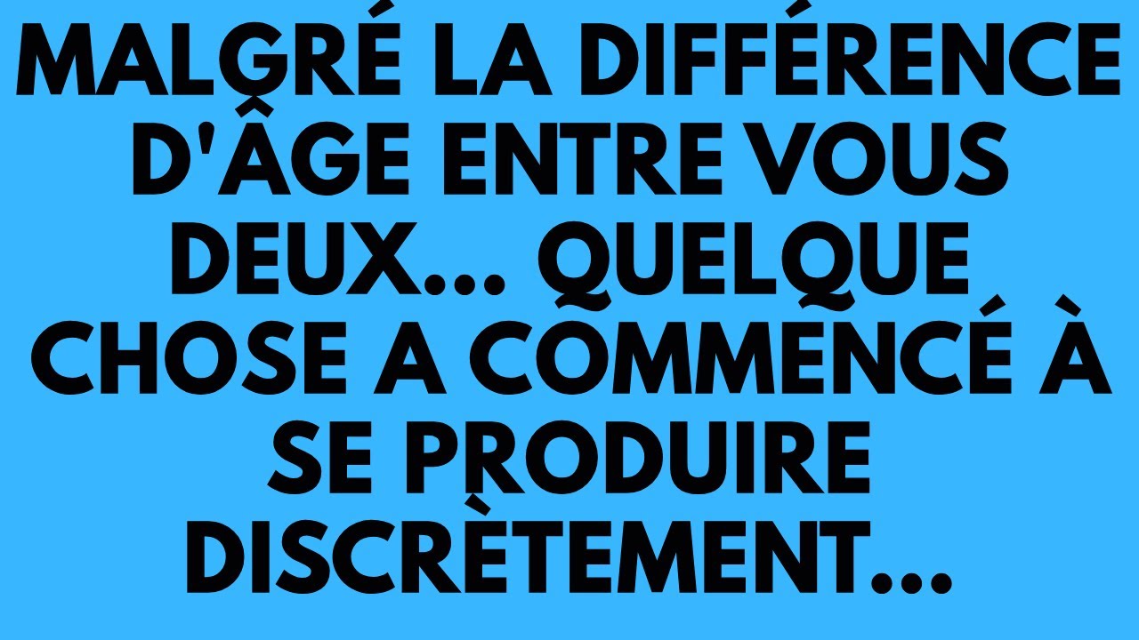 😍 Malgré la différence d'âge entre vous deux… quelque chose a commencé à se produire discrètement…
