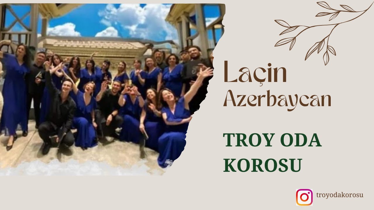 Laçin /Azerbaycan Türküsü