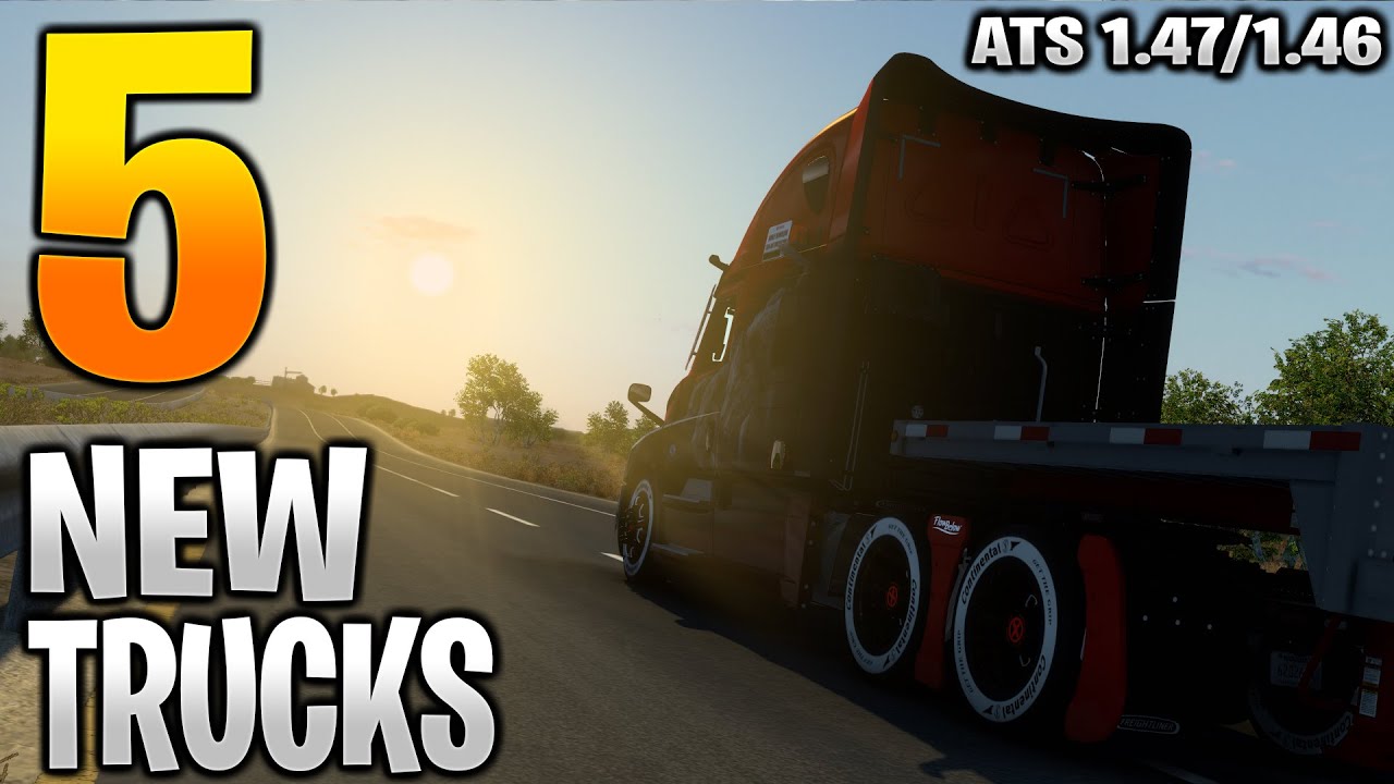 5 LATEST 2023 TRUCKS for ATS 1.47 & 1.46 | ATS Mods