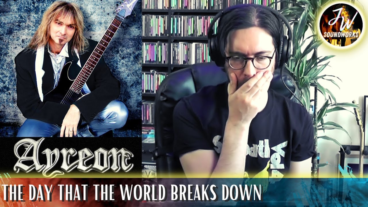 Musical Analysis/Reaction of AYREON - The Day That The World Breaks Down