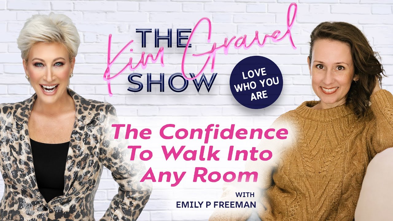The Confidence to Walk Into Any Room with Emily P Freeman