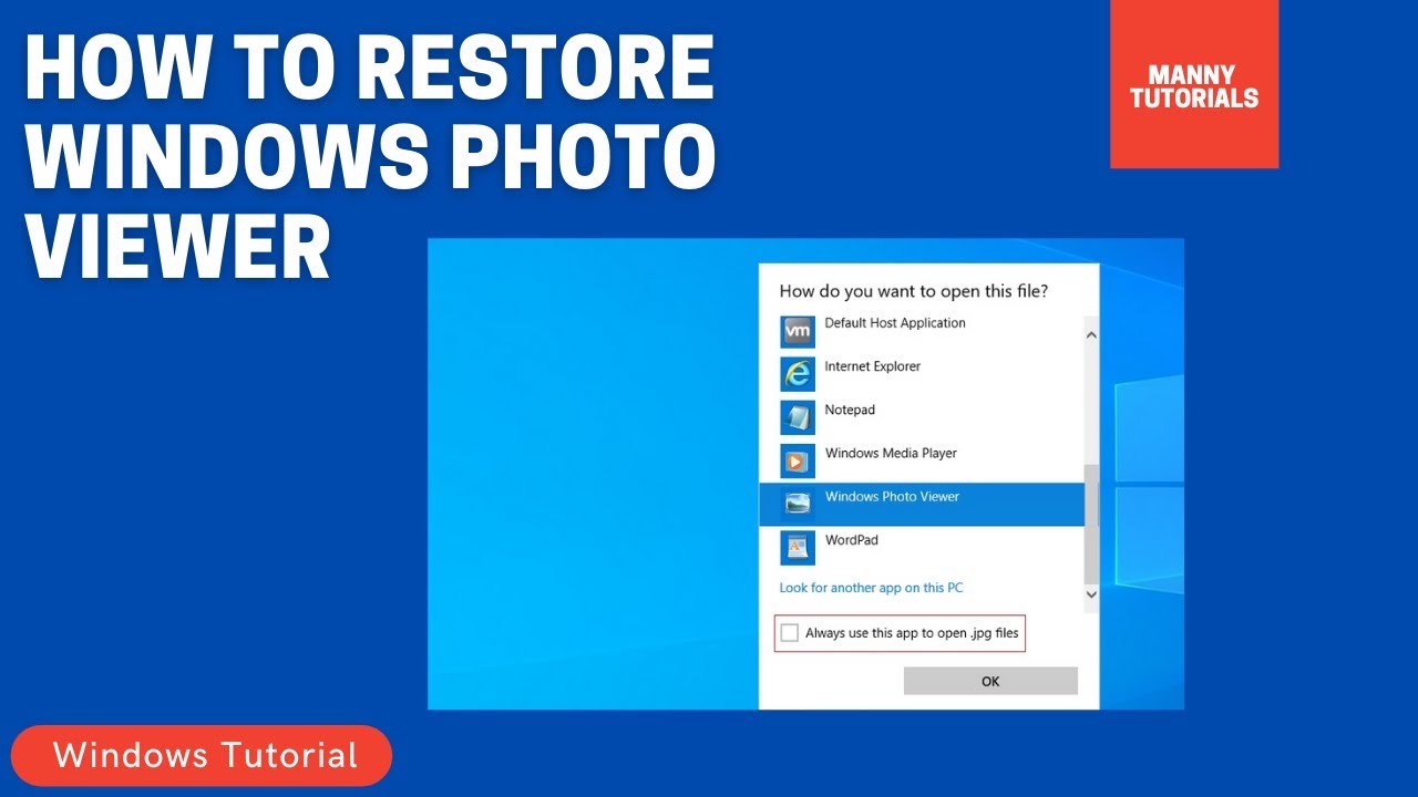 How to get Windows Photo Viewer back in Windows 10