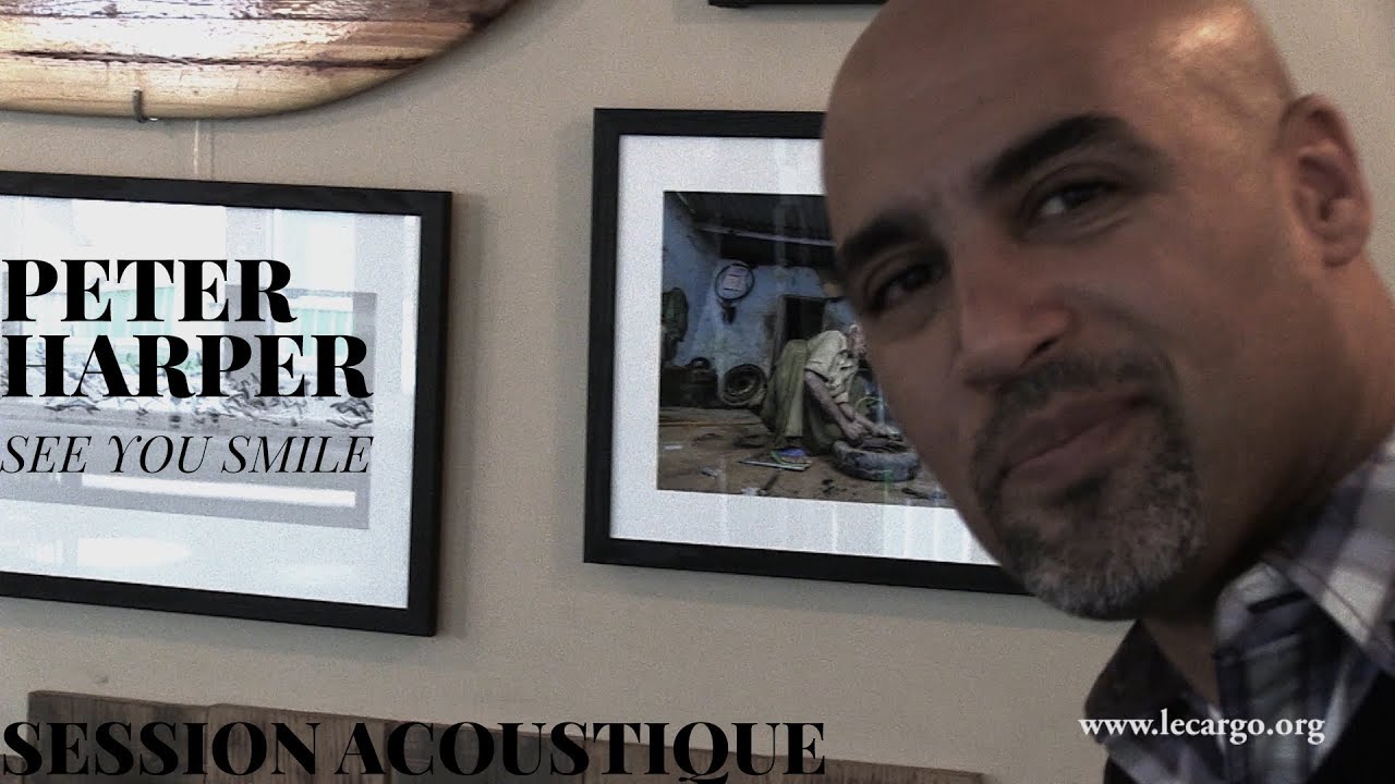 #898 Peter Harper - See you smile (Session Acoustique)