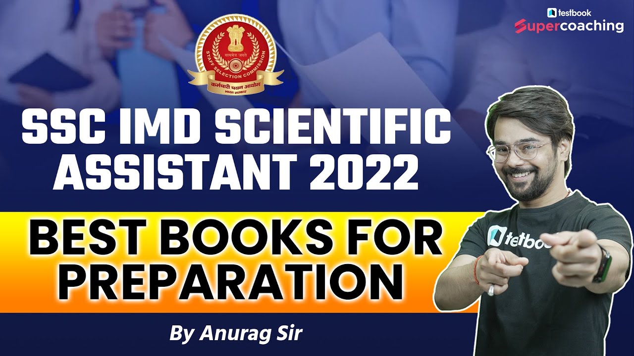 SSC IMD Scientific Assistant 2022 | Best Books for SSC IMD SA CBT 1 & CBT 2 Preparation | Anurag Sir