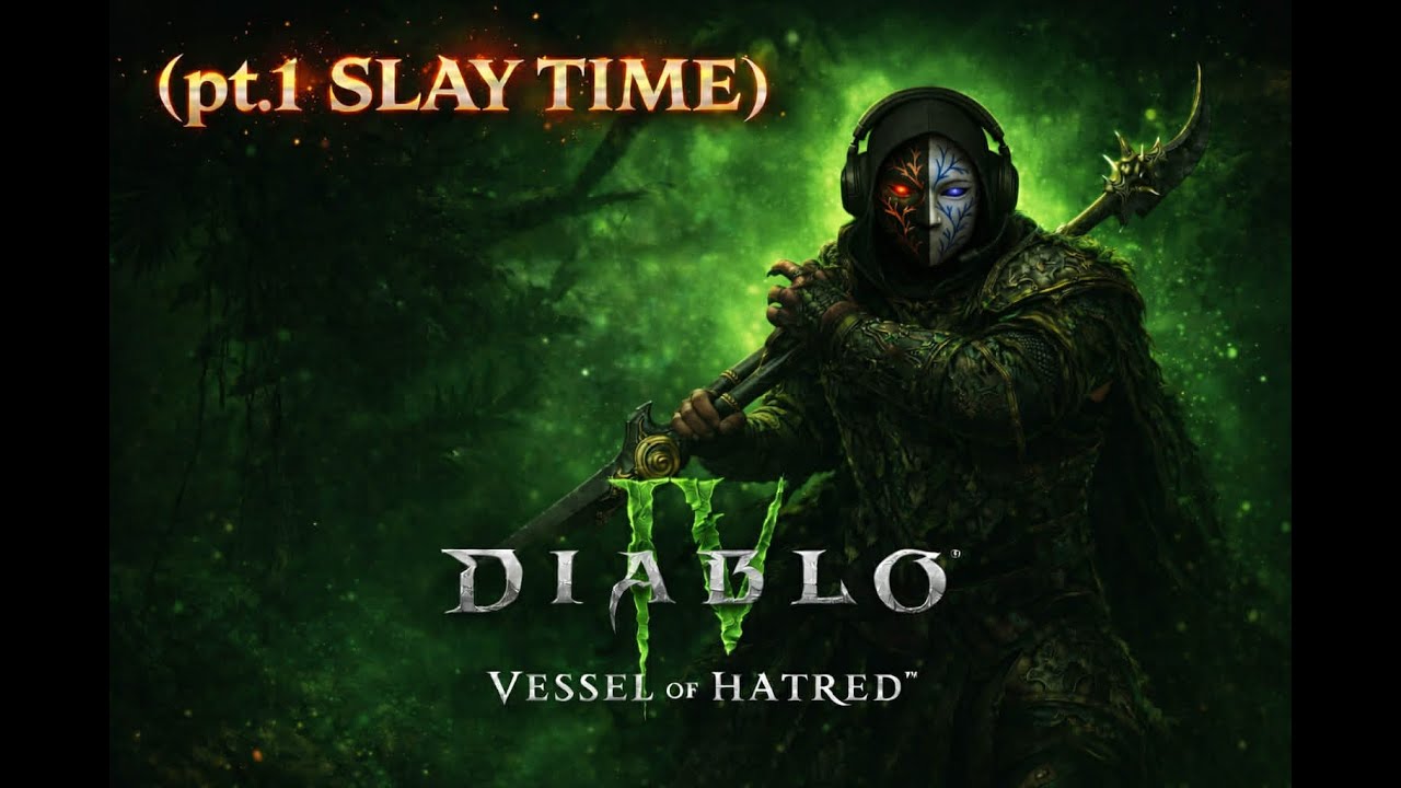Diablo IV (Slay Time)