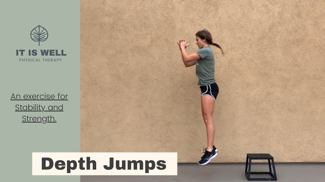 Depth Jump - Plyometrics
