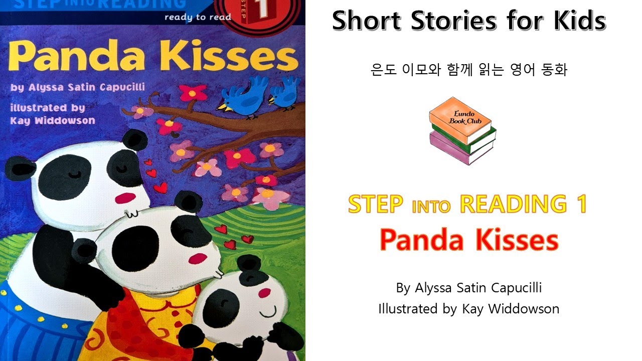 Panda Kisses [Step into Reading 2] Eundo Bookclub: Reading with Eundo