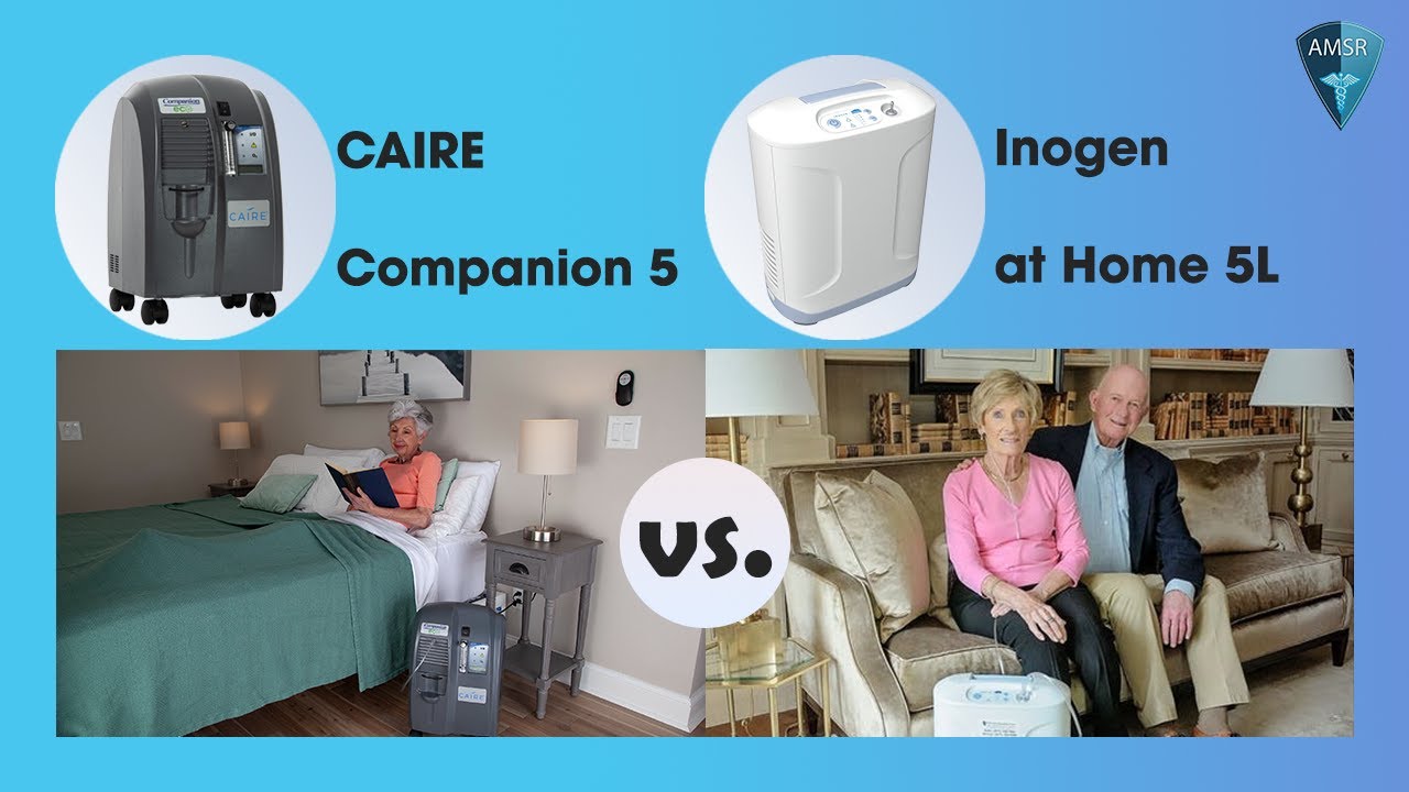 CAIRE Companion 5 vs Inogen at Home 5L Comparison