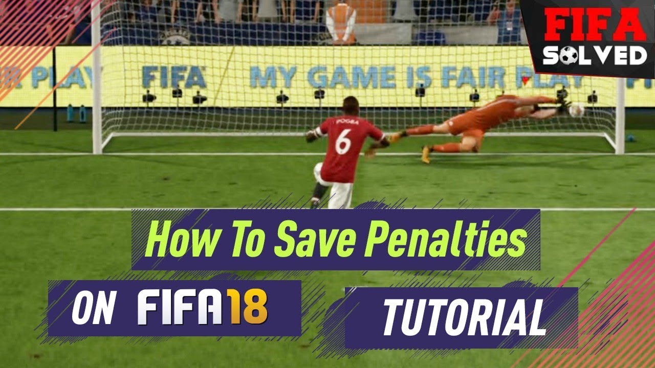 FIFA 18 How To Save Penalties Tutorial