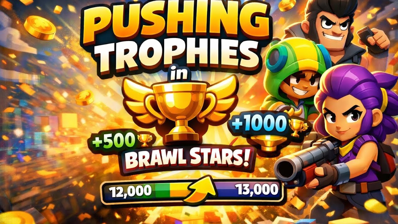 Pushing up trophies like a pro in Brawl Stars!