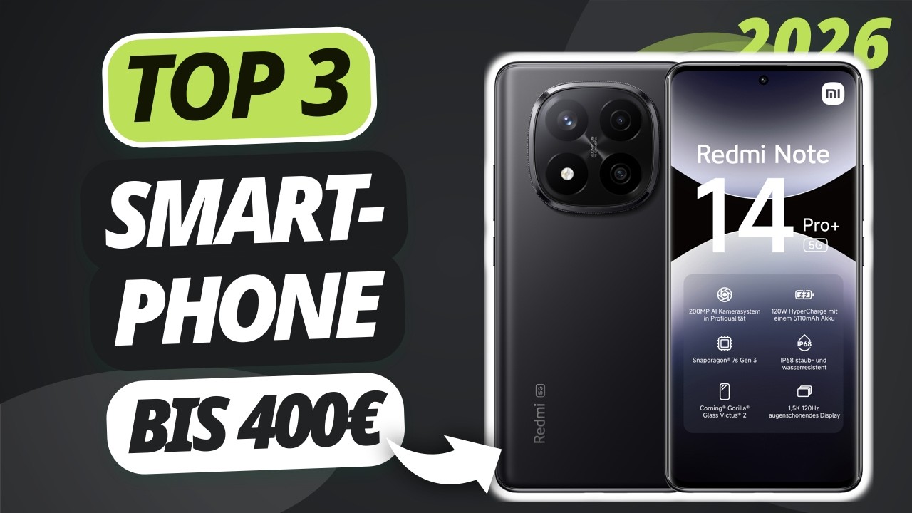 Das beste SMARTPHONE UNTER 400&euro; (2026) | TOP 3 Smartphones im Vergleich