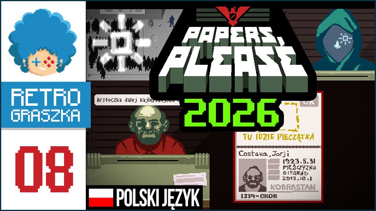 Papers, Please PL #8 | NOWY RUN! Staszek jako człek dobry, wywrotowy, a Ezic jako jego ziomal