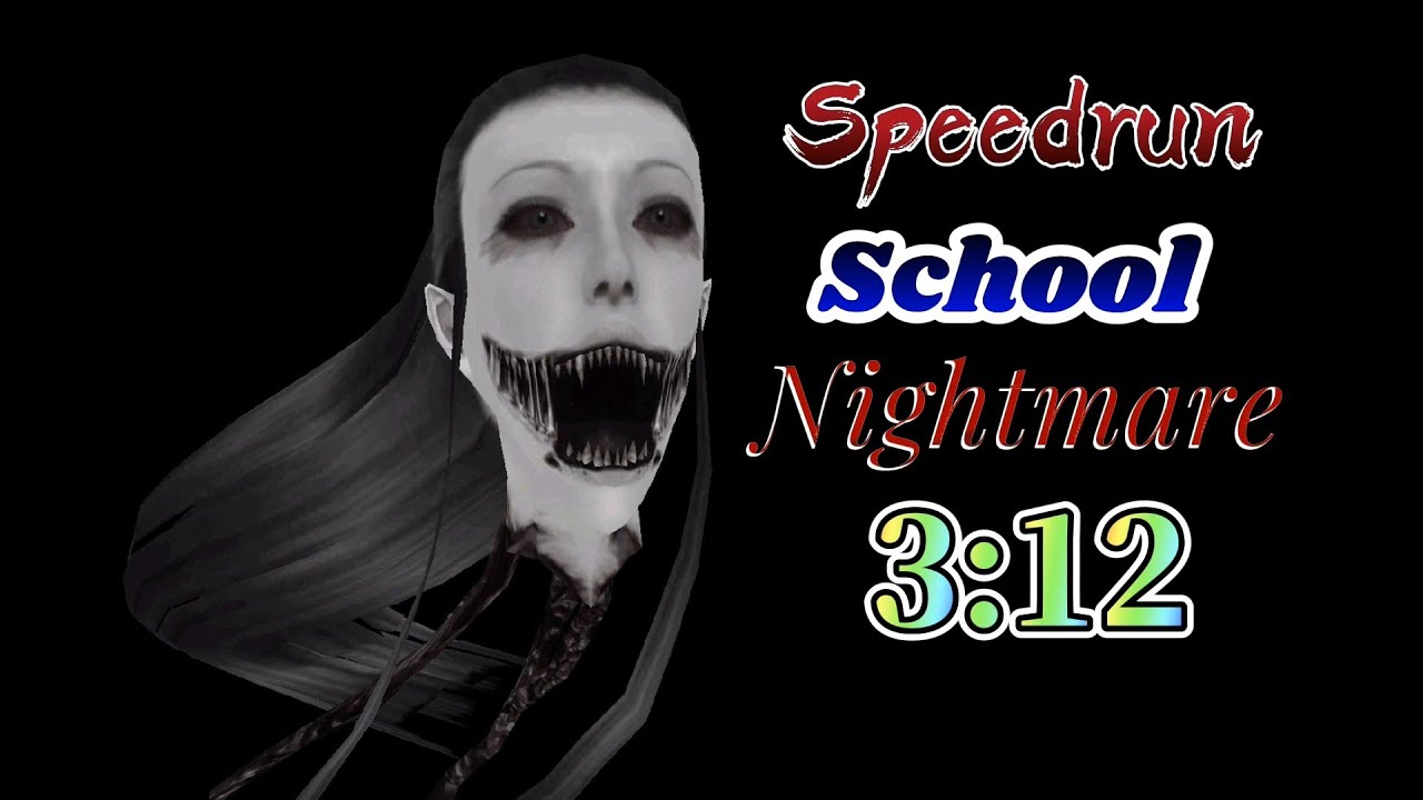 Eyes The Horror game - Standard｜School｜Krasue｜Nightmare mode Speedrun in 3:12
