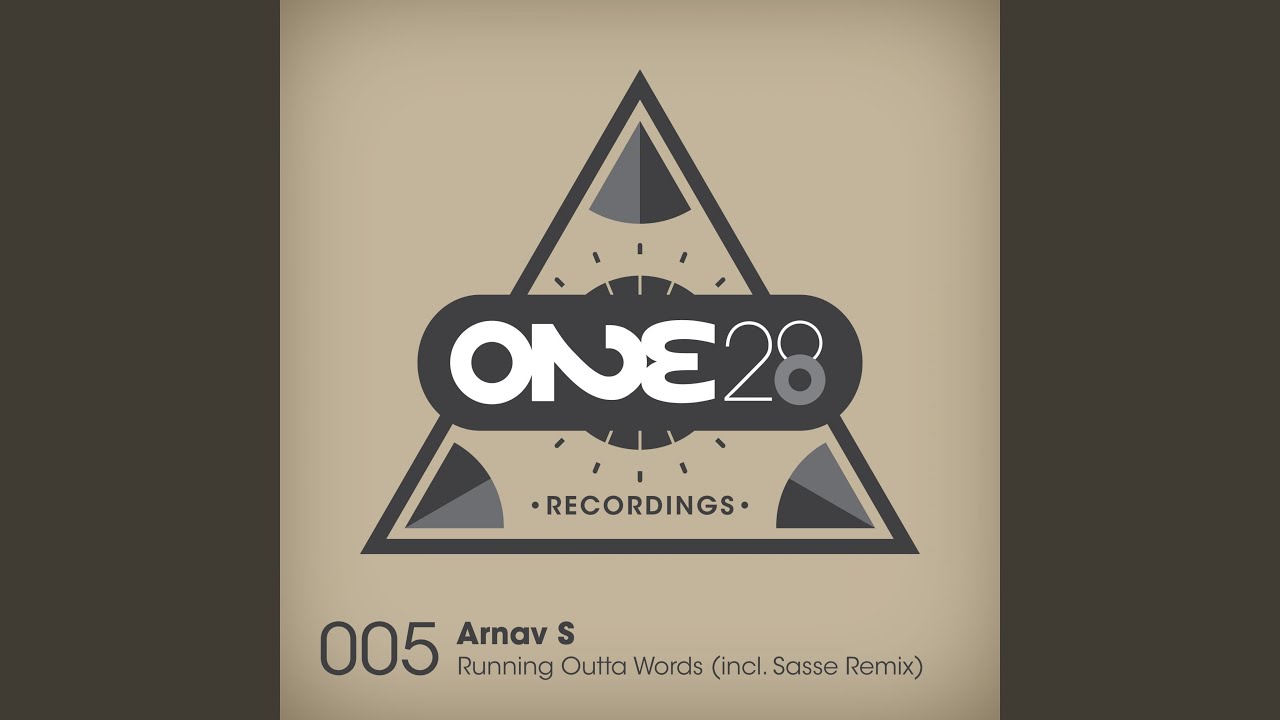 Running Outta Words (Sasse Remix)