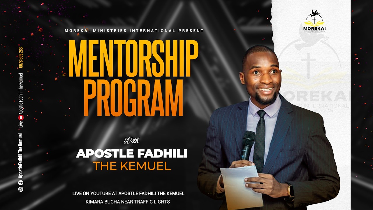 LIVE: MENTORSHIP PROGRAM  || KUTEMBEA NA ROHO MTAKATIFU || APOSTLE FADHILI THE KEMUEL  ||  25 FEB 26