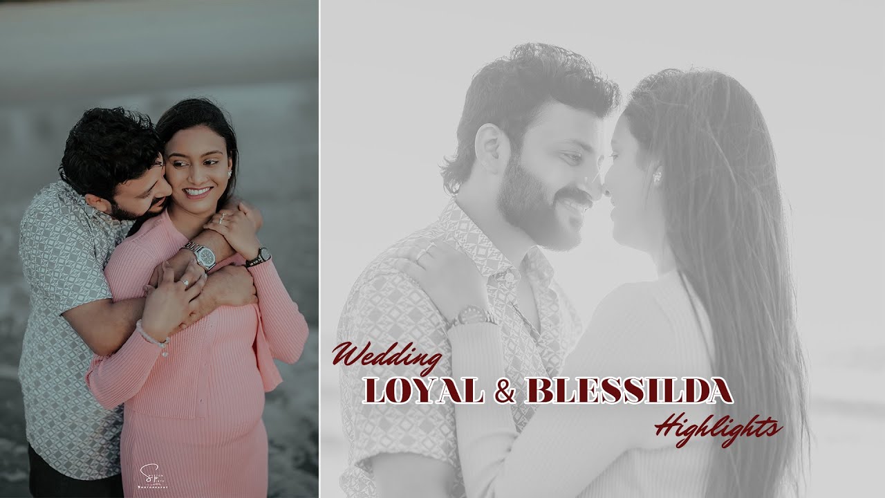 LOYAL & BLESSILDA Wedding Highlights HD
