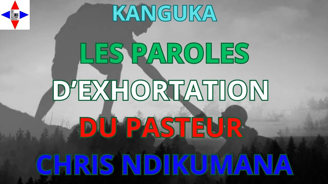 COMMENT PRÉPARER TA JOURNÉE DES PAROLES D'EXHORTATION DU PASTEUR CHRIS NDIKUMANA