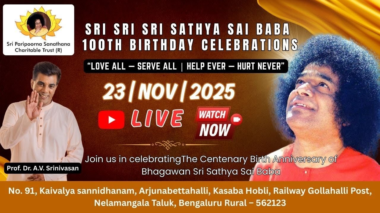 100 Years of Divine Love | Sathya Sai Baba Centenary Celebrations at Sanatana Charitable Trust
