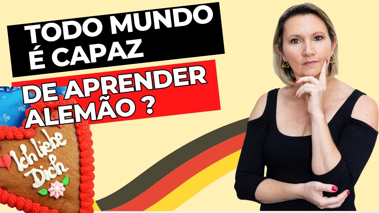 Todo mundo é capaz de aprender alemão? Venha descobrir comigo!