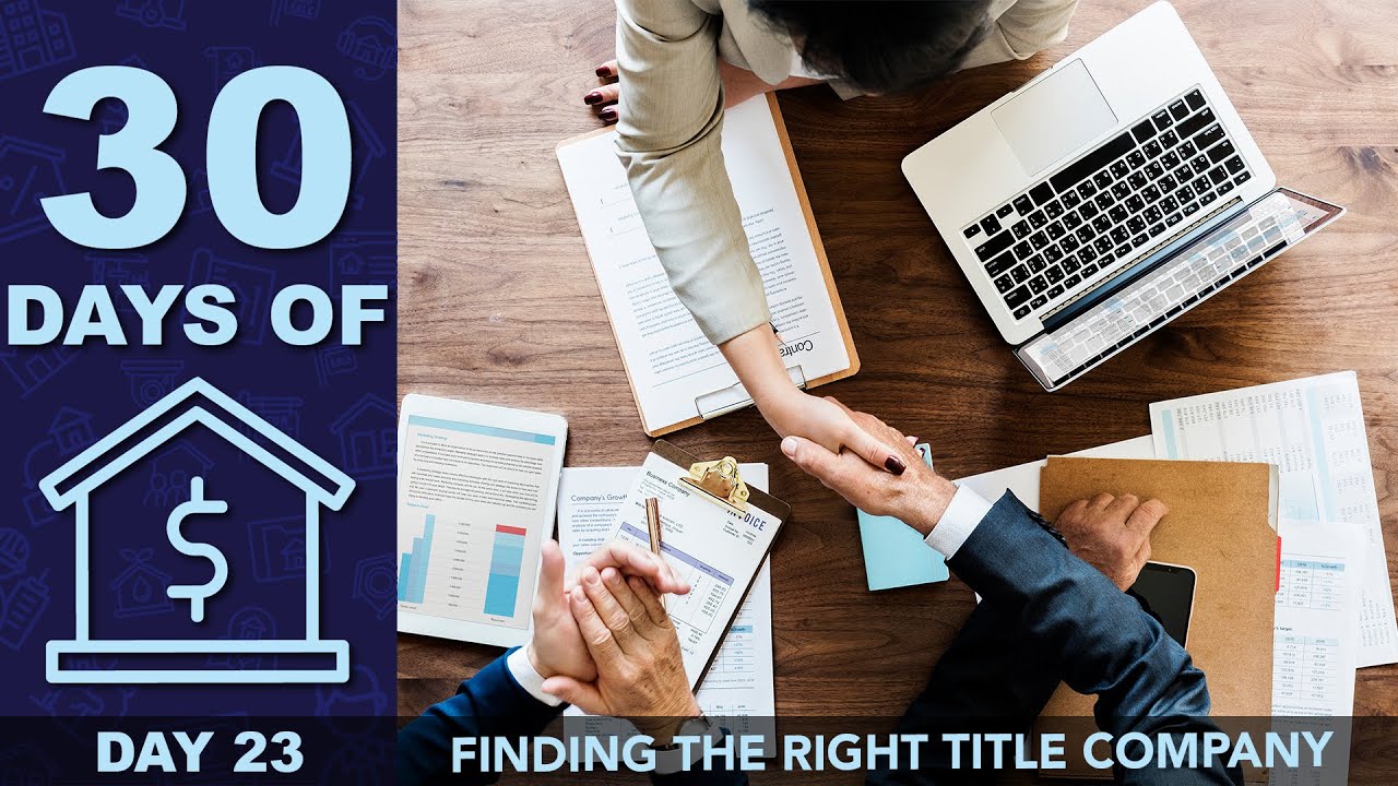 Finding A Title Company For Your Real Estate Wholesale Deal