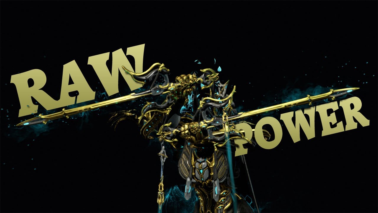 Warframe | Raw Power | Okina Prime