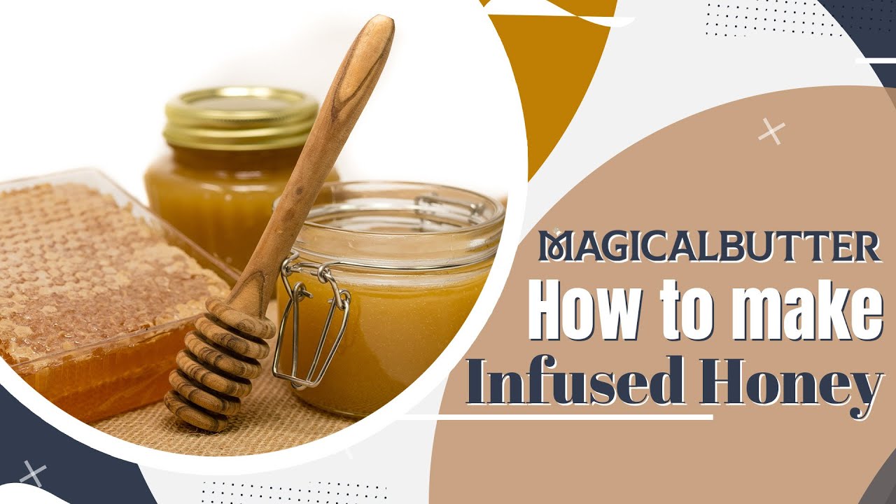 Cannabis Honey - Infused Honey Recipe - MagicalButter.com