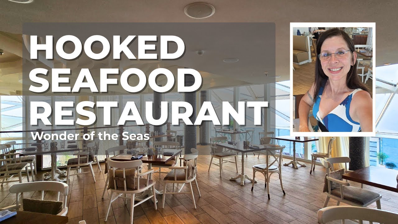 Ресторан Hooked Seafood на лайнере Wonder of the Seas | Обзор специализированных ресторанов
