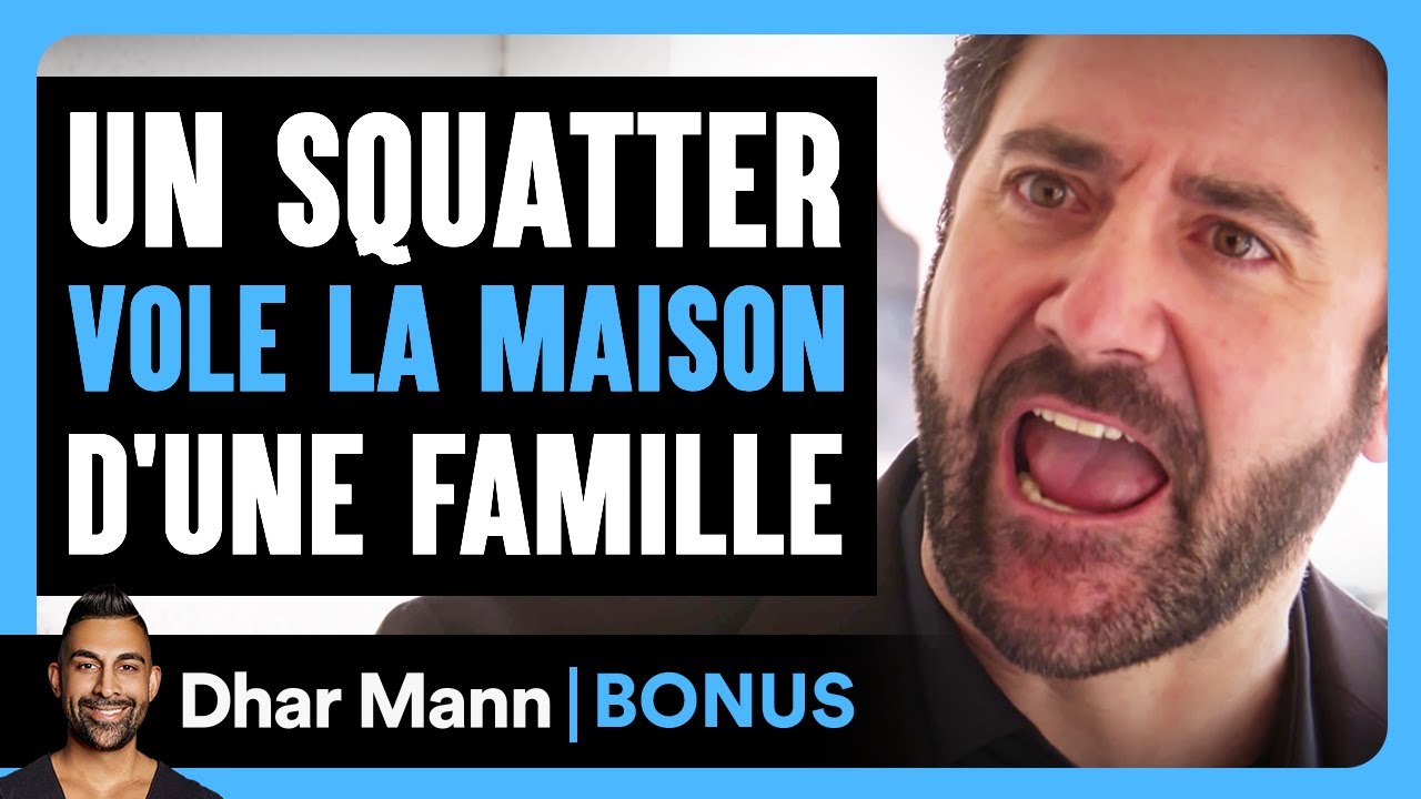 Un Squatter Vole La Maison D'une Famille | Dhar Mann Studios