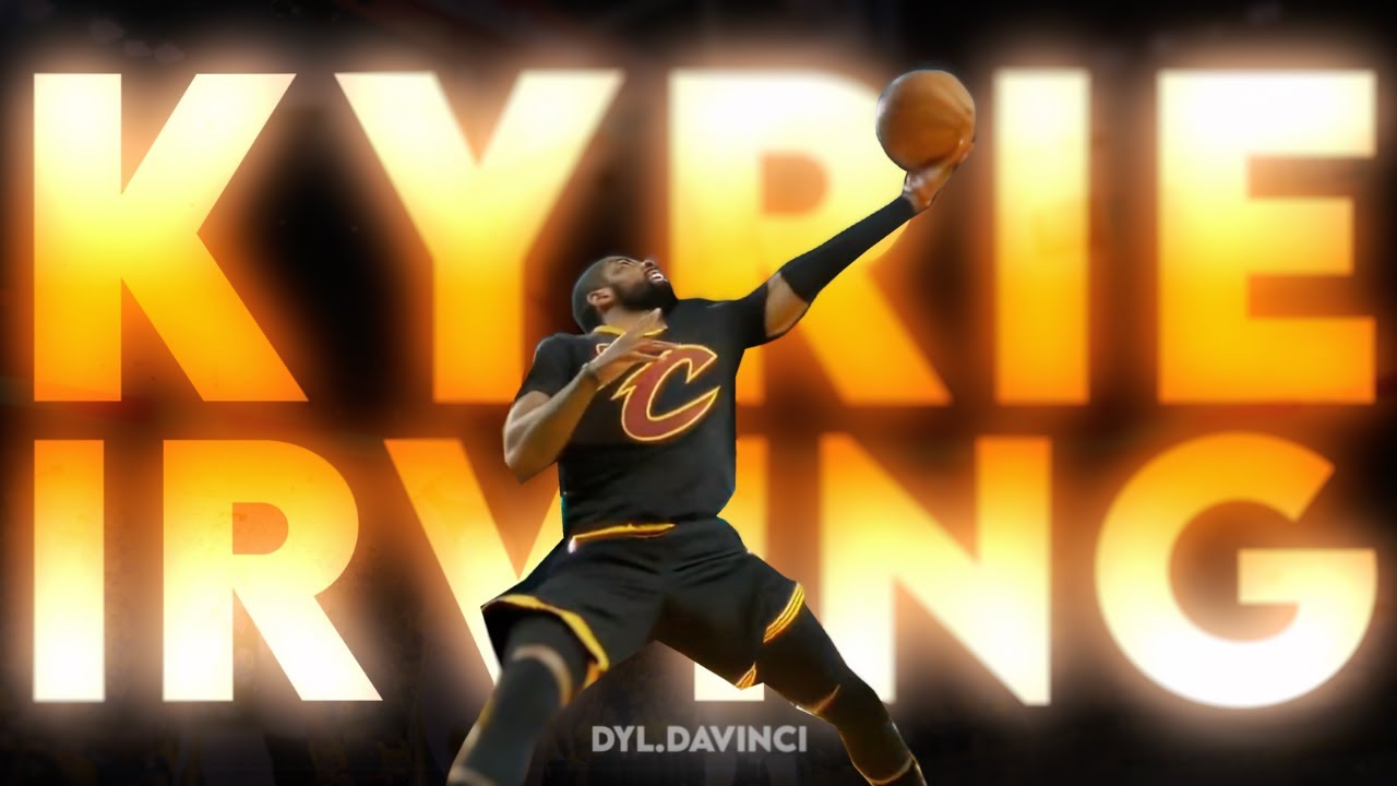 Kyrie Irving - That Go! [NBA Edit] [4K]