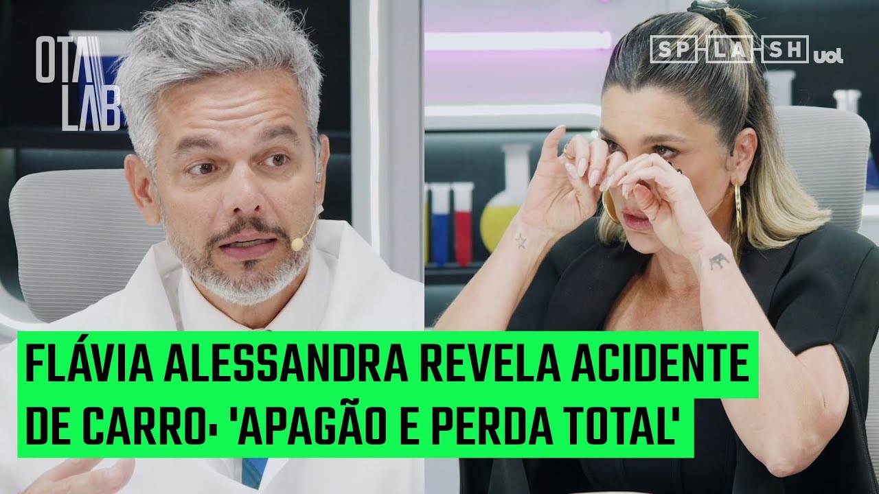 Flávia Alessandra revela acidente a caminho da Globo: 'Apagão e perda total'