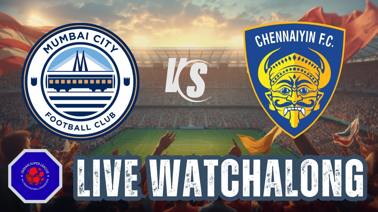 #1327 #ISL #Watchalong #MumbaiCity FC vs #ChennaiyinFC #CandidFootballConversations
