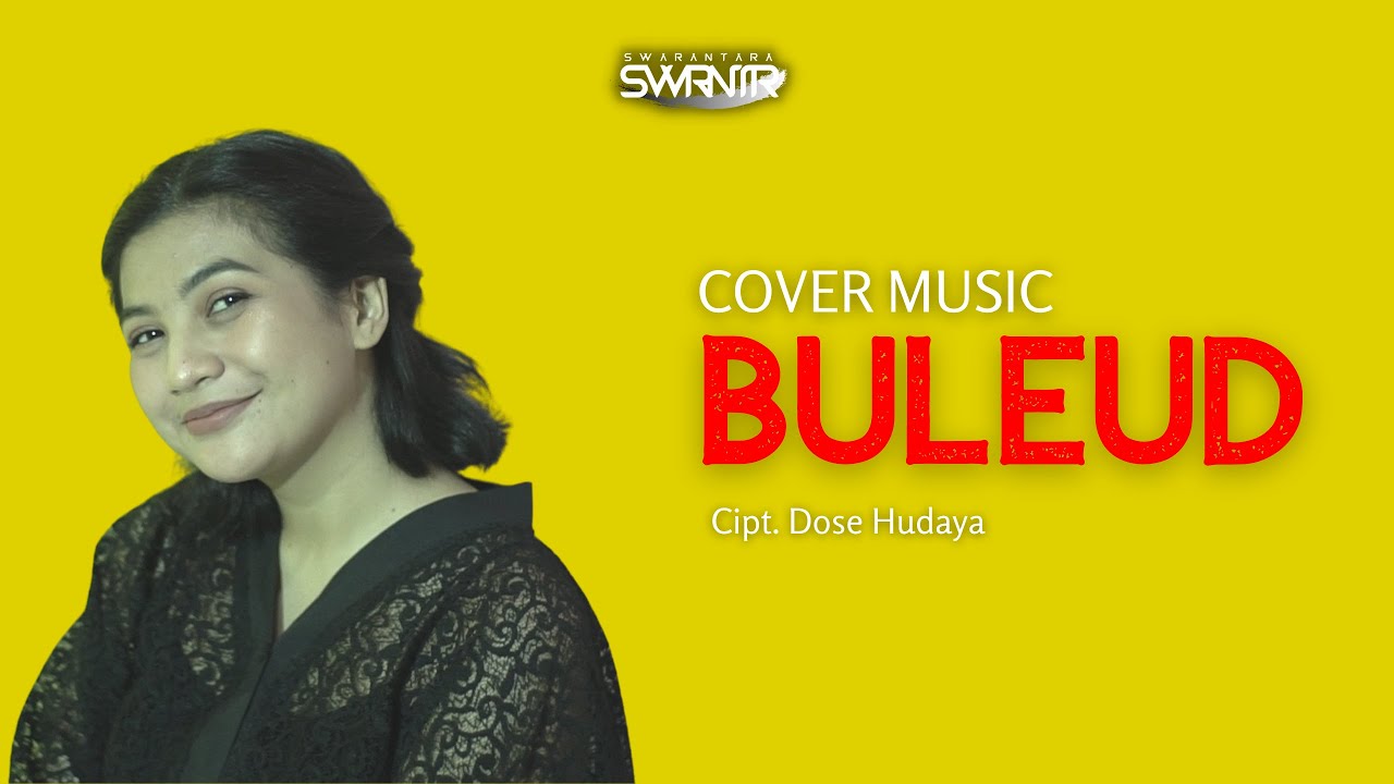 BULEUD - SWARANTARA