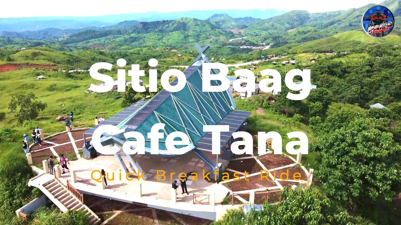 Sitio Baag - Cafe Tana | Breathtaking Mountain View of Sitio Baag and Quick Breakfast at Cafe Tana