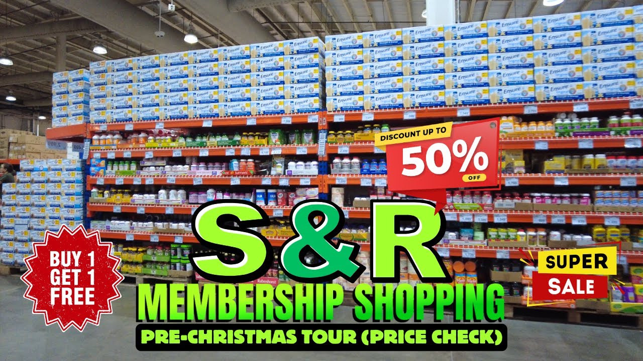 [4K] S&R MEMBERSHIP SHOPPING - PRE-CHRISTMAS TOUR 2024