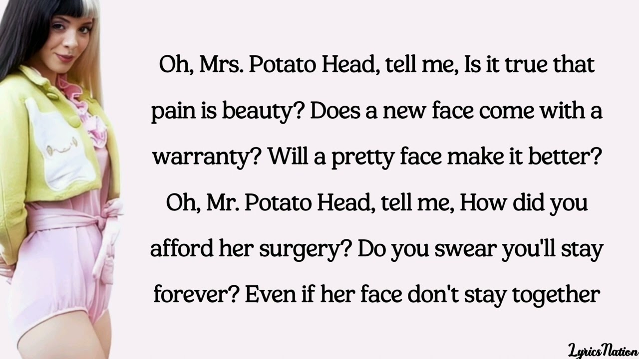 Melanie Martinez - Mrs. Potato Head (lyrics)